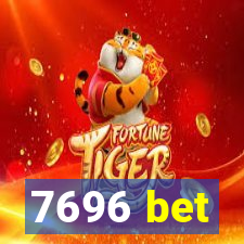 7696 bet